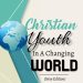 Prof. Mike Omoasegun, President of Bible University, Releases New Edition of “Christian Youth in a Changing World
